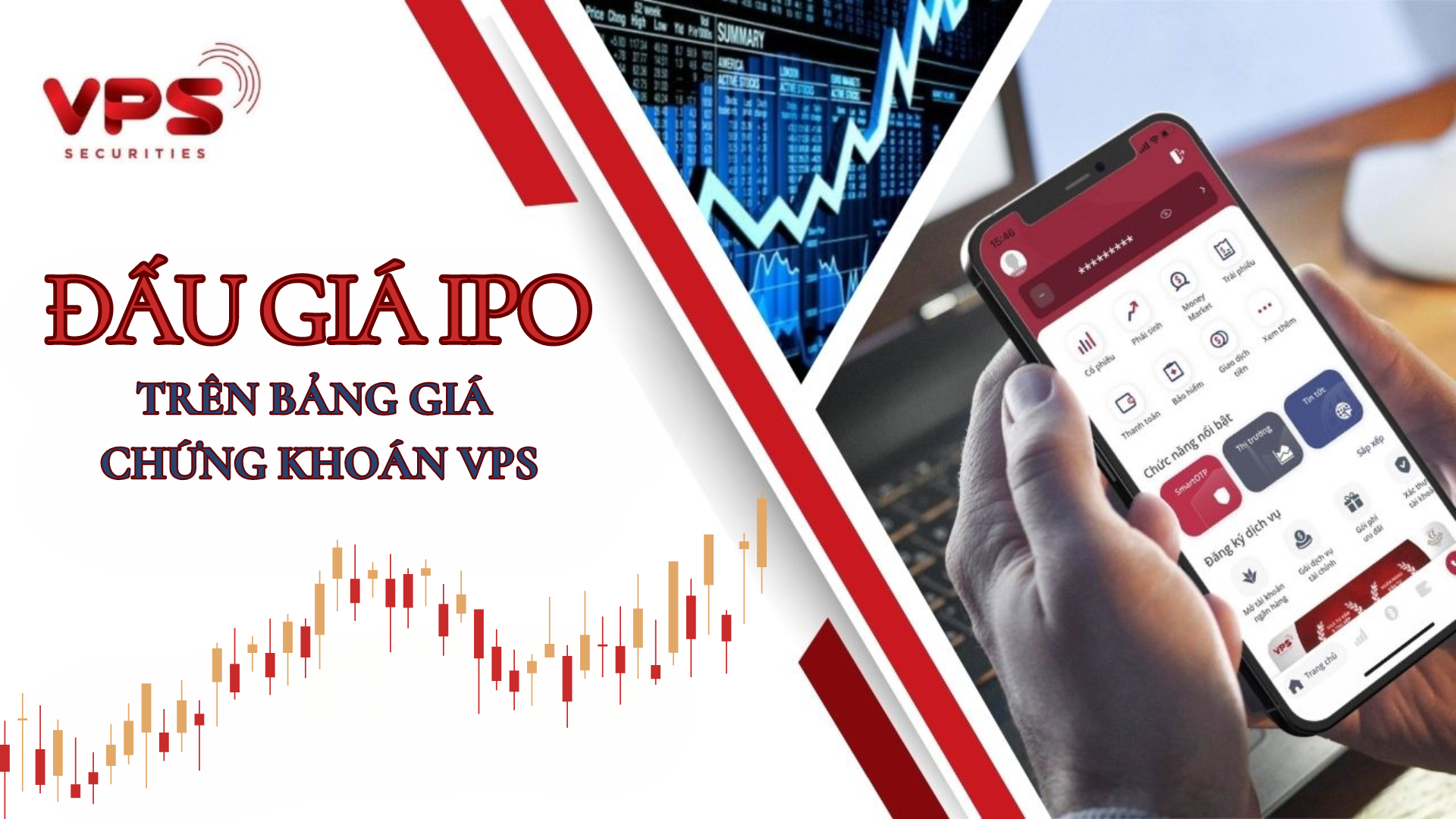 dich-vu-dau-gia-ipo-tren-bang-gia-chung-khoan-vps-duoc-thuc-hien-nhu-the-nao