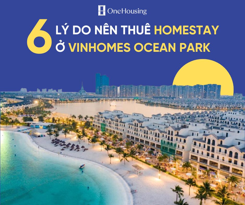 6-ly-do-nen-thue-homestay-o-vinhomes-ocean-park-1-de-nghi-ngoi-cuoi-tuan-onehousing-1