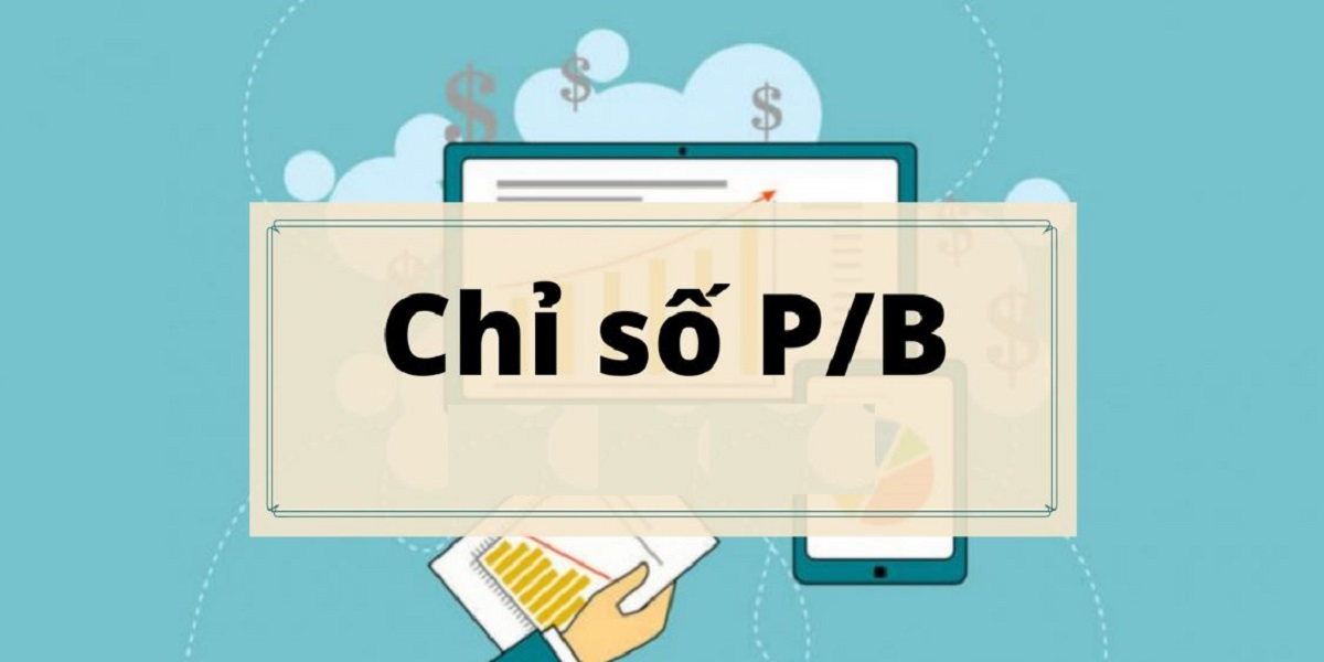 y-nghia-chi-so-pb-trong-lua-chon-co-phieu-pb-bao-nhieu-la-tot-anh1