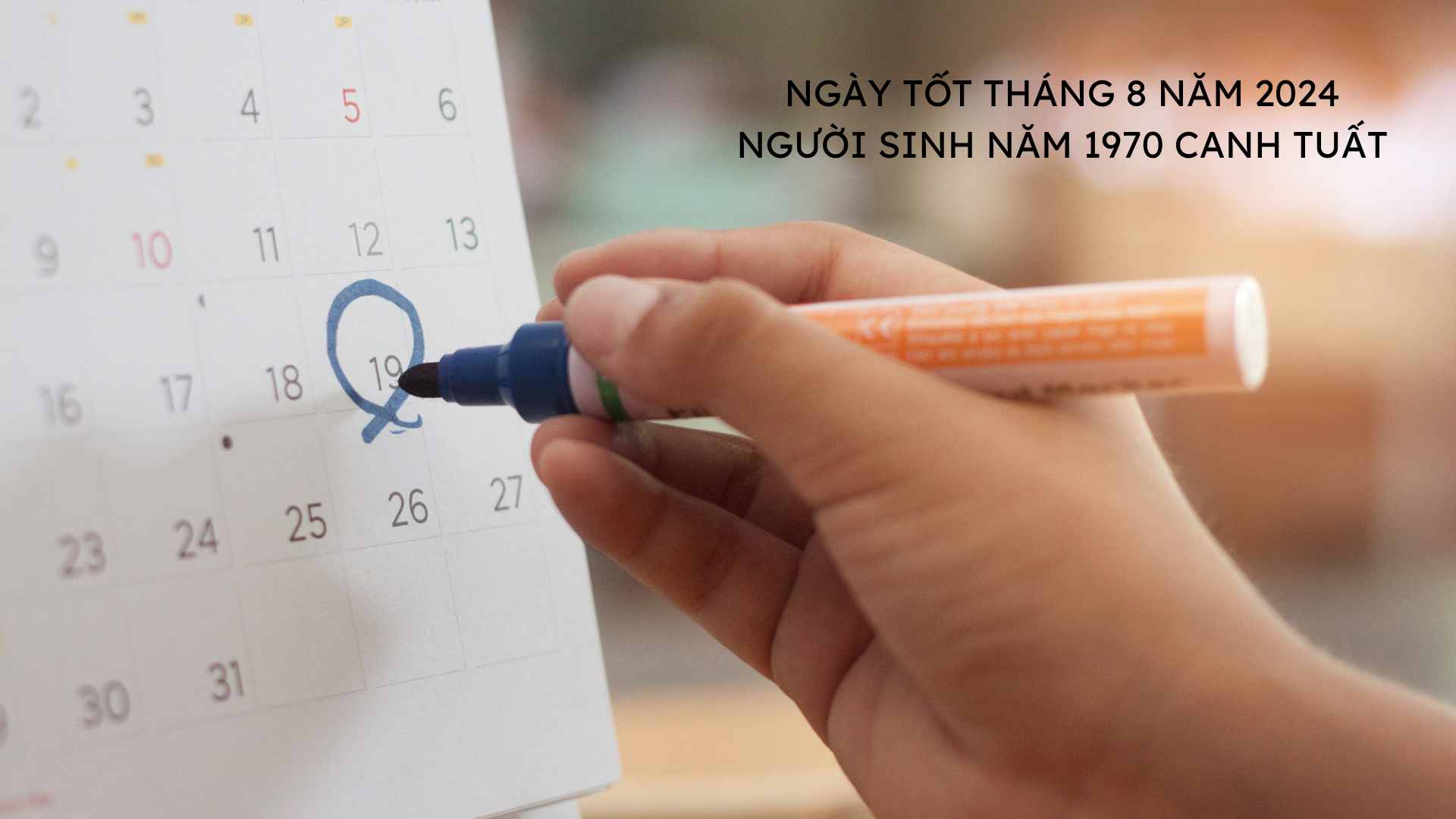 ngay-tot-thang-8-nam-2024-de-lam-moi-viec-thuan-loi-suon-se-cho-nguoi-sinh-nam-1970-canh-tuat-anh3