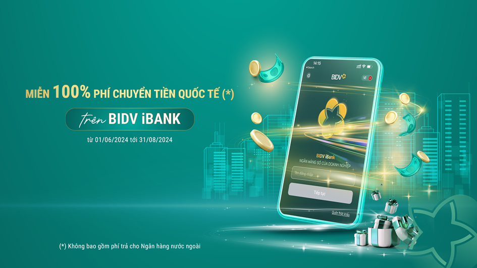 muc-phi-chuyen-tien-quoc-te-moi-cho-doanh-nghiep-qua-e-banking-bidv-bat-dau-ap-dung-khi-nao-onehousing