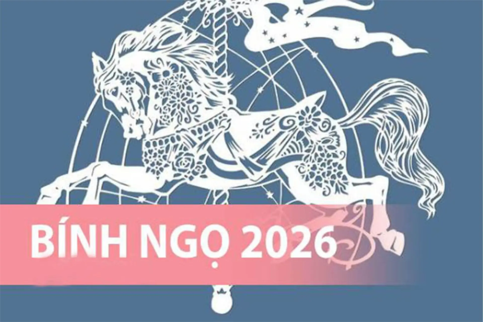 Bính Ngọ 2026 thuộc mệnh Thiên Hà Thuỷ