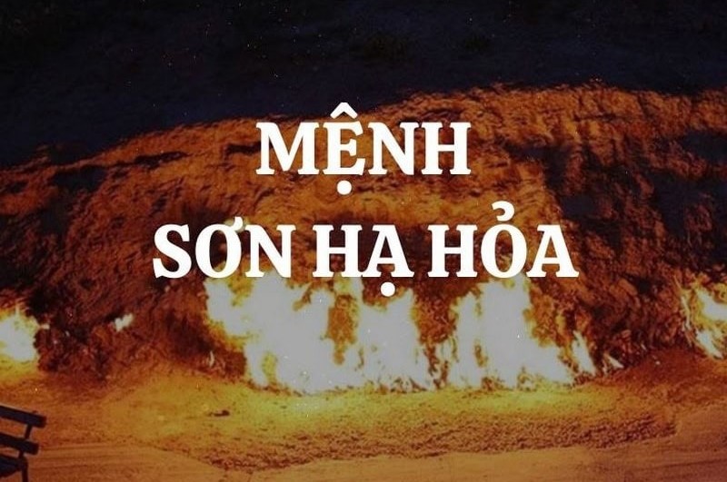 Người sinh năm 1956 Bính Thân thuộc mệnh Sơn Hạ Hỏa