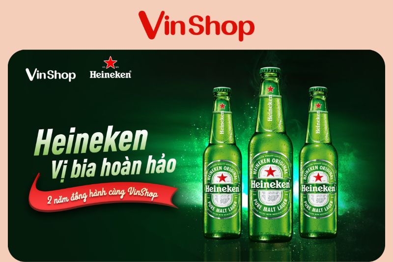 App VinShop là nguồn hàng phân phối bia Heineken chính hãng