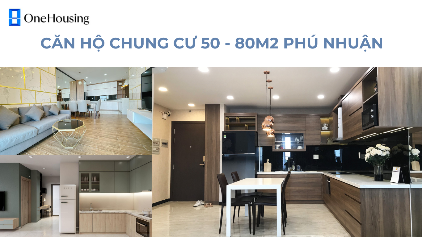 gia-chung-cu-quan-phu-nhuan-dien-tich-50-80m2-dang-ban-bao-nhieu-1m2-onehousing-1