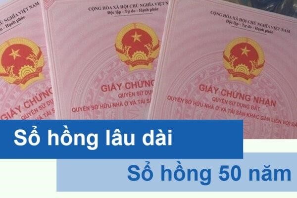 so-hong-lau-dai-la-gi-phan-biet-so-hong-50-nam-va-so-hong-dai-han-onehousing-3