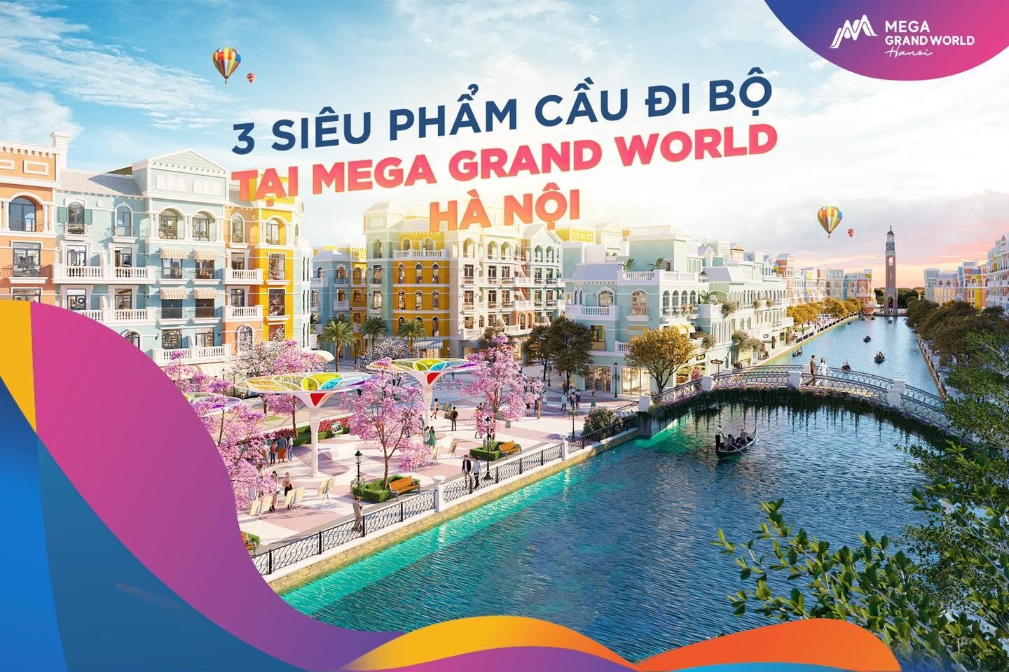 he-lo-bo-3-sieu-pham-cau-di-bo-hua-hen-lam-day-song-mega-grand-world-ha-noi-n17t-onehousing-1